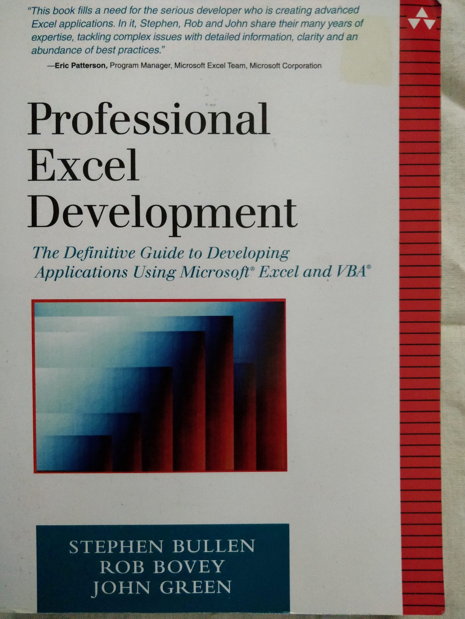 Professional Excel Development: The Guide to Developing Applications Using Microsoft Excel and VBA