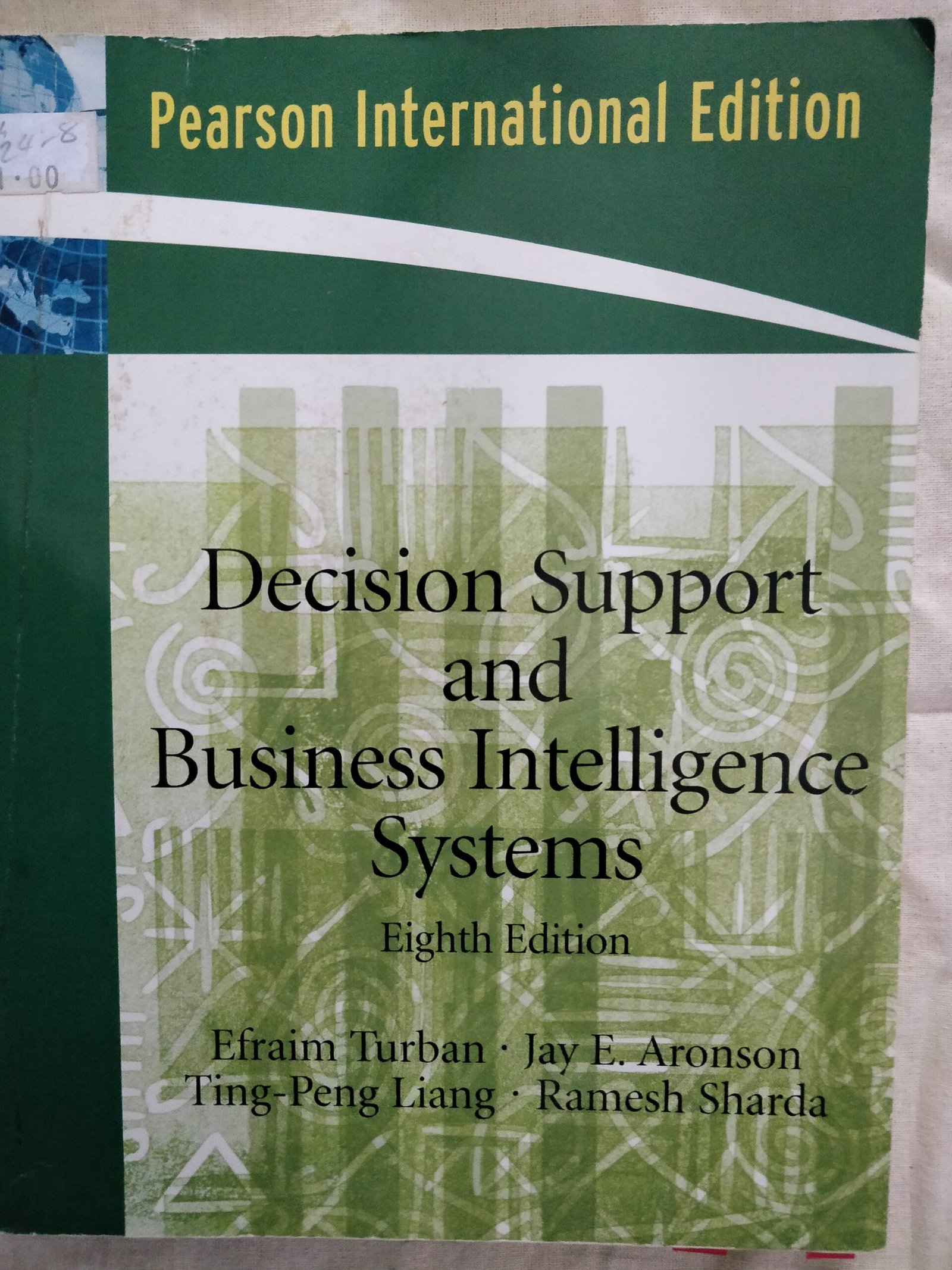 Decision Support and Business Intelligence Systems