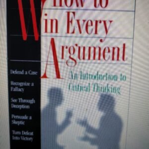 How to Win Every Argument