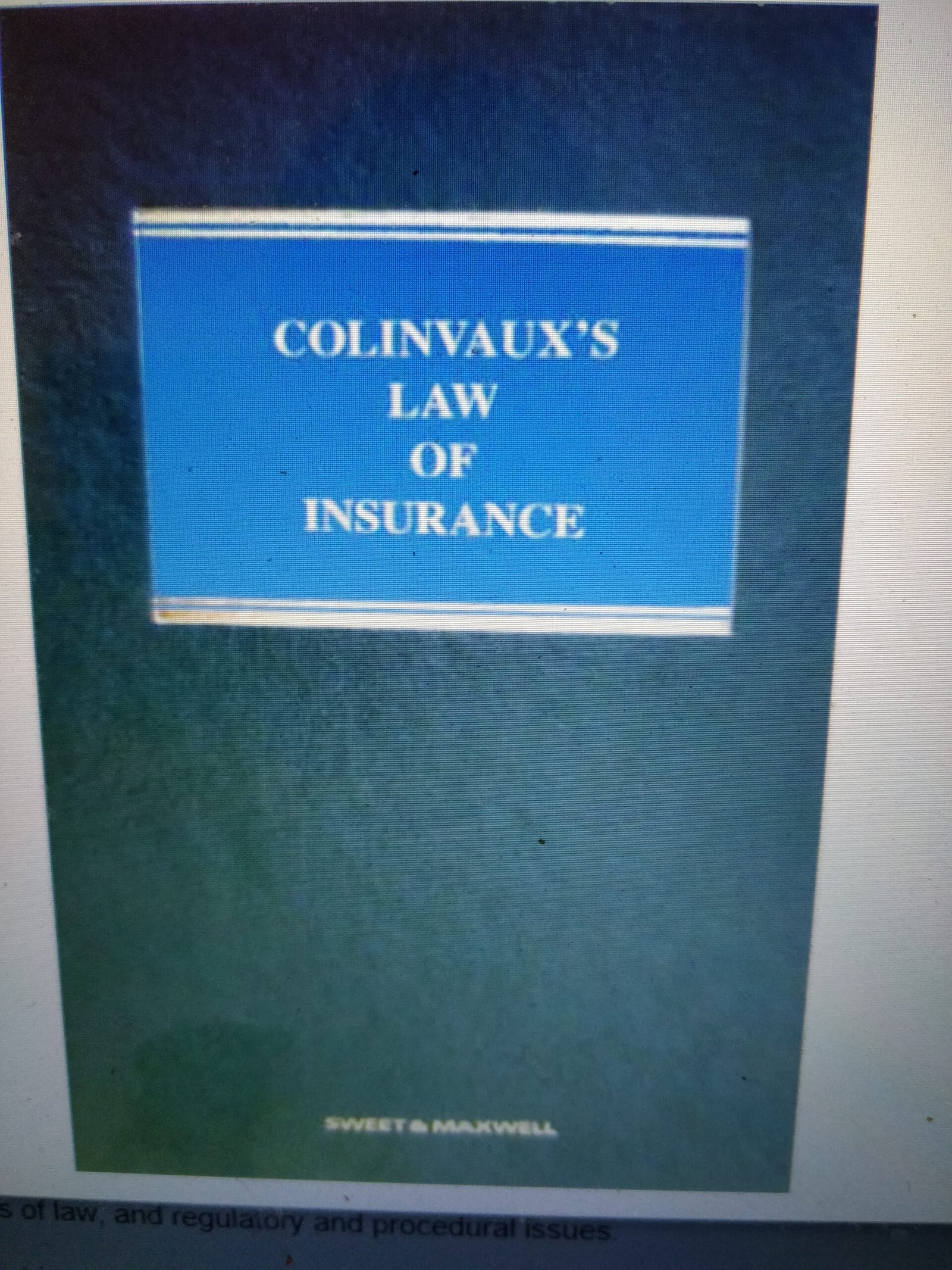 Colinvaux's Law of Insurance Mainwork