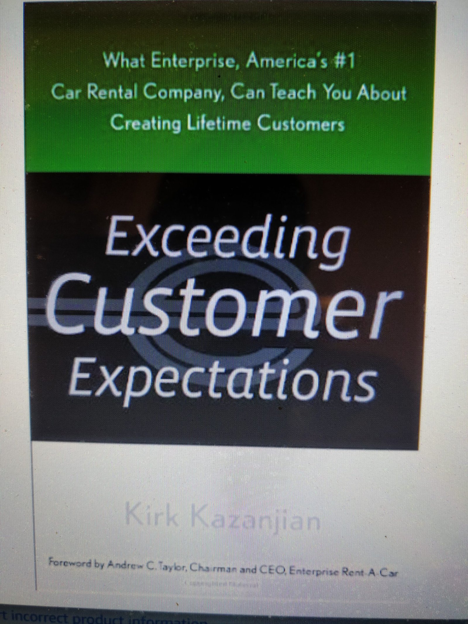 Exceeding Customer Expectations: What Enterprise, America's #1 Car Rental Company, Can Teach You about Creating Lifetime Customers