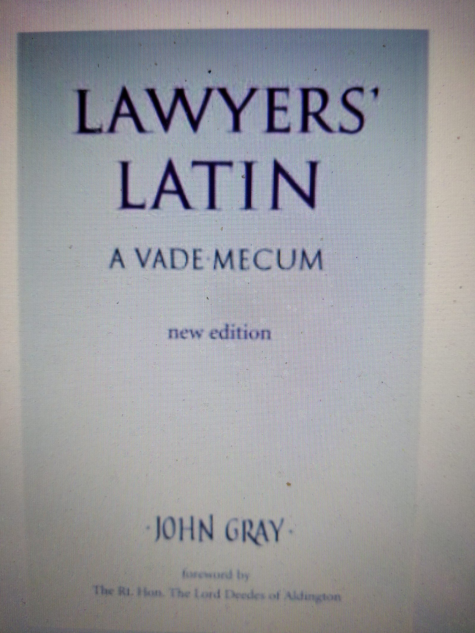 Lawyer's Latin: A Vade-Mecum