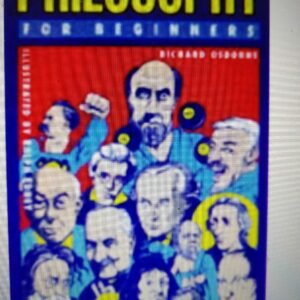 Philosophy for Beginners (A Writers & Readers beginners documentary comic book)