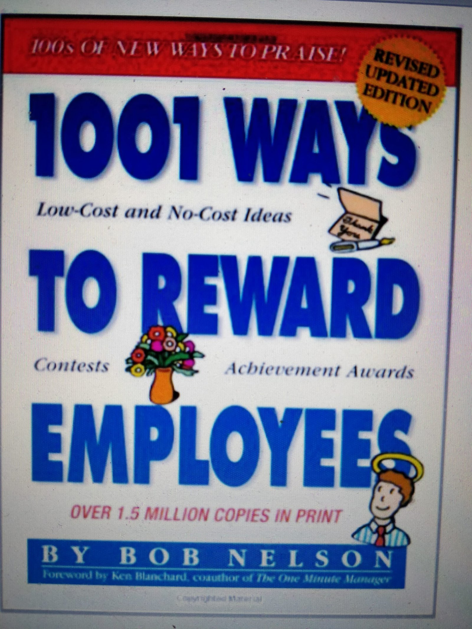 1001 Ways to Reward Employees