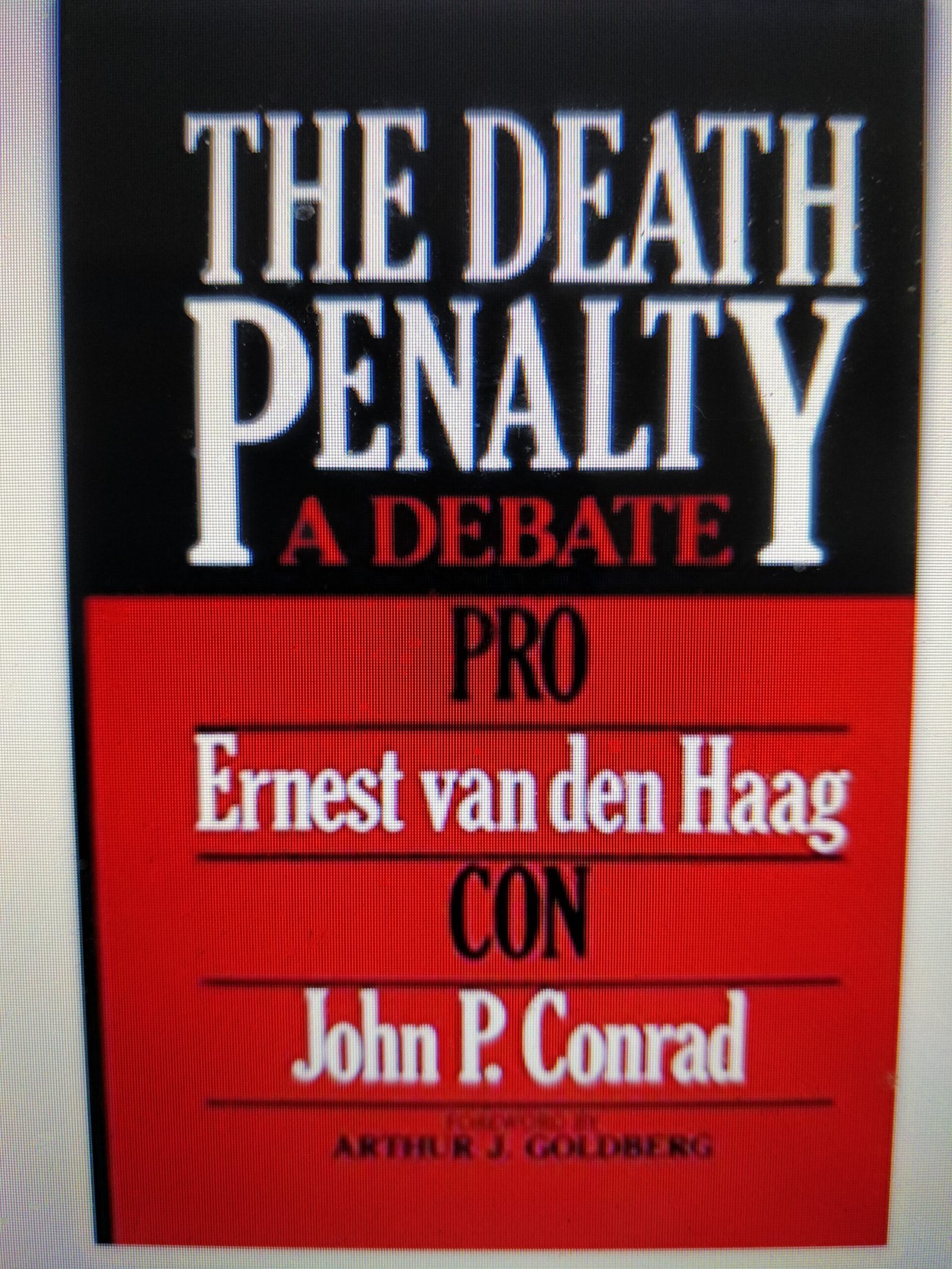 The Death Penalty: A Debate