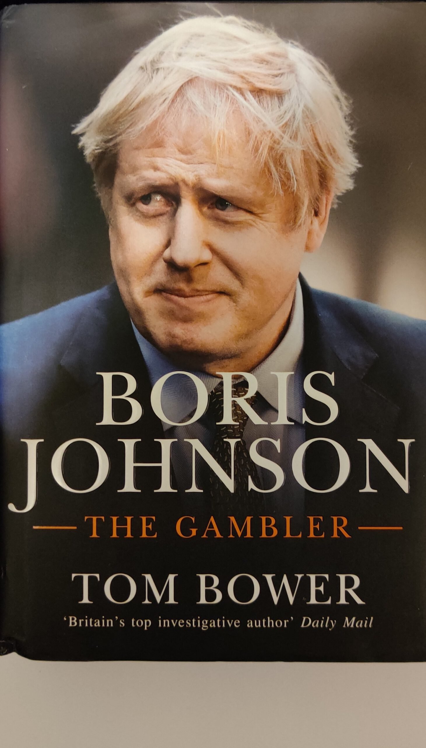 Boris Johnson: The Gambler