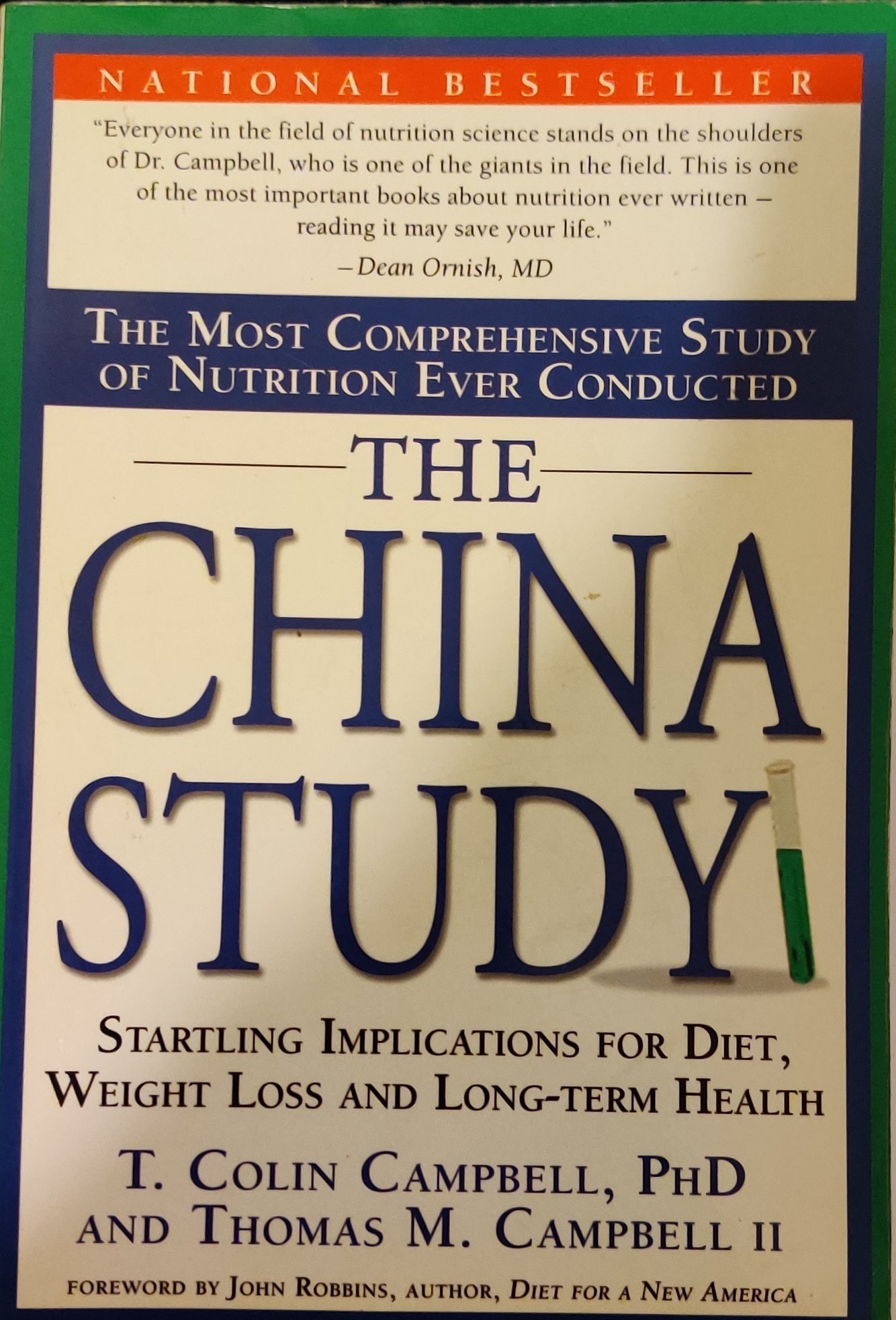 The China Study: Startling Implications For Diet, Weight Loss and Long-term Health