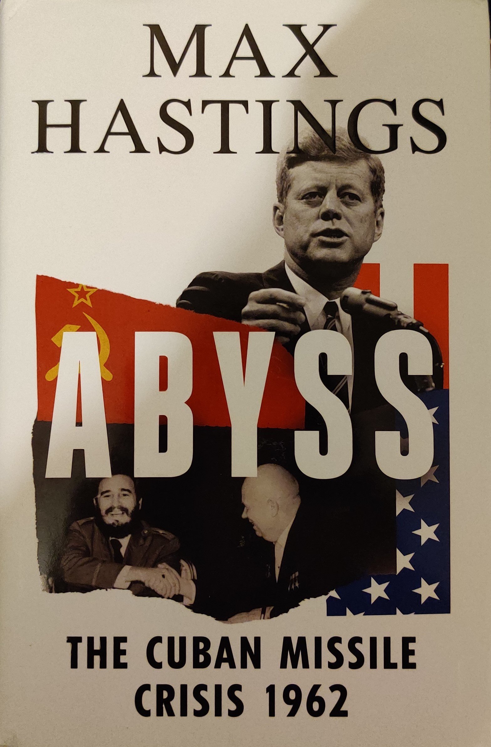 Abyss: The Cuban Missile Crisis 1962