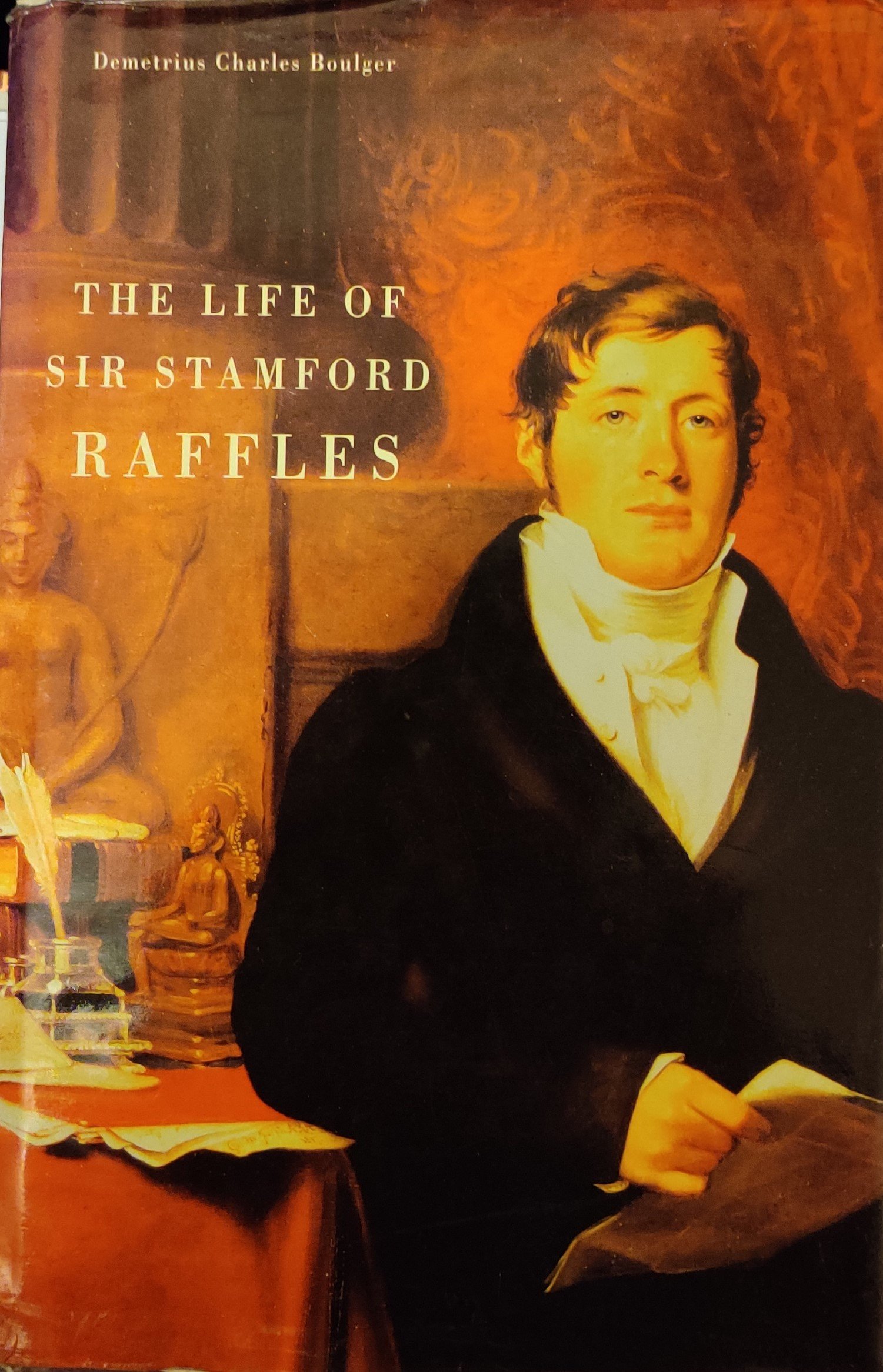 The Life of Stamford Raffles