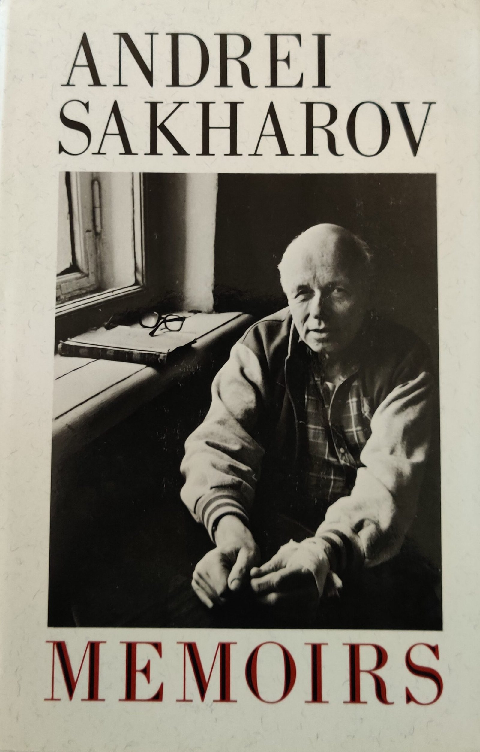 Andrei Sakharov: Memoirs