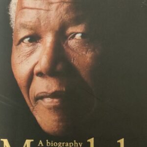 Nelson Mandela: A Biography