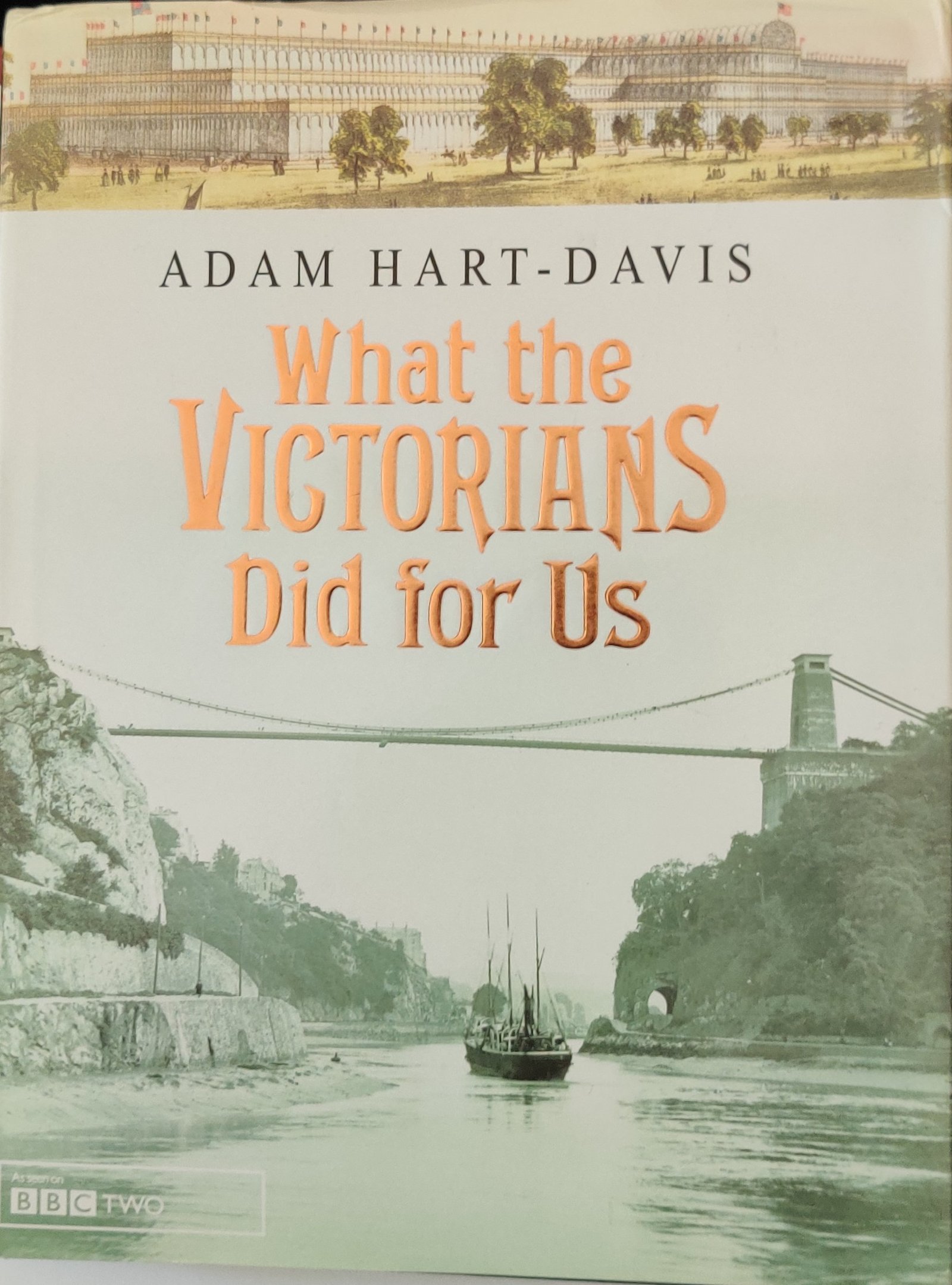 What The Victorians Did For Us