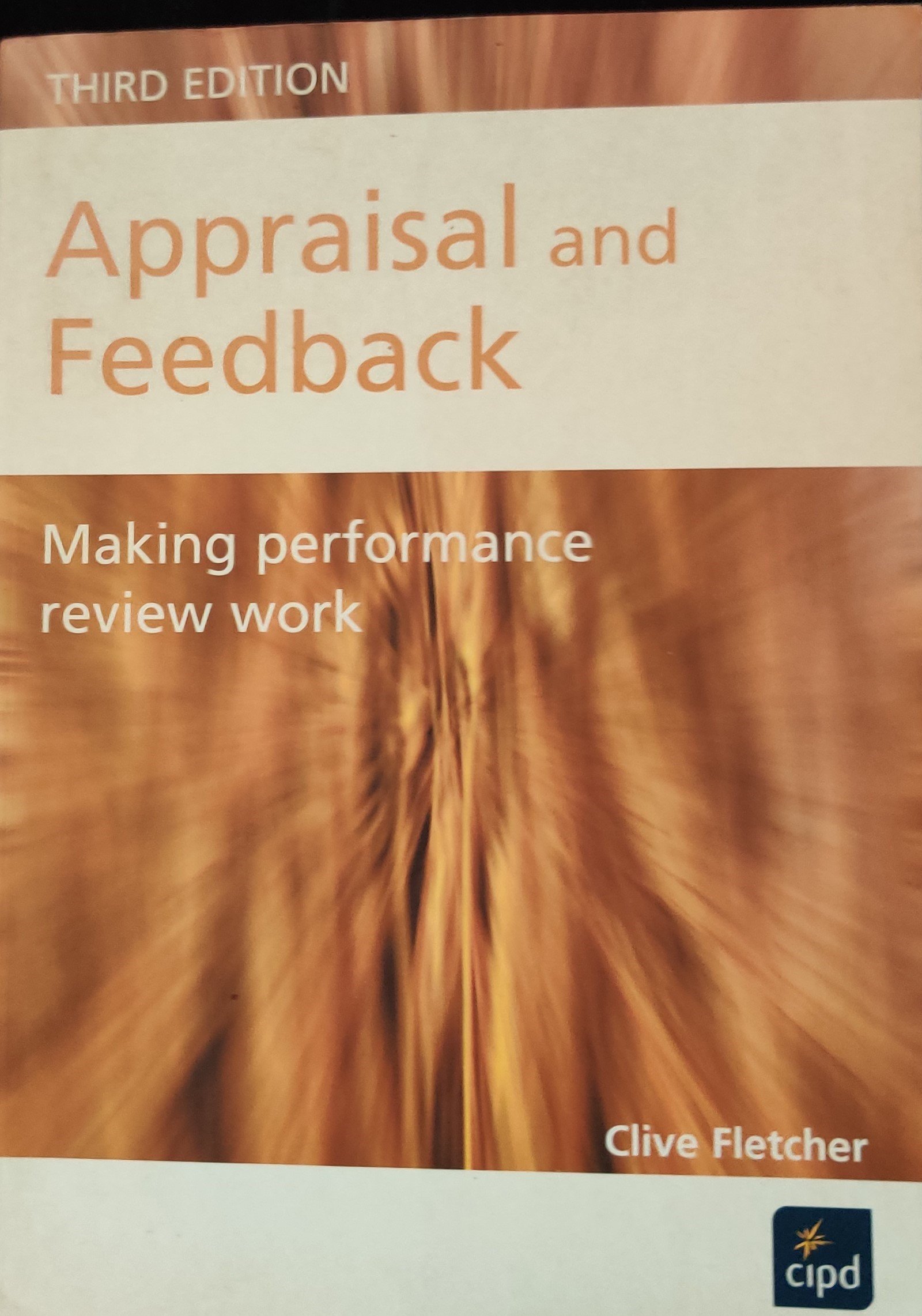 Appraisal and Feedback: Making Performance Review Work