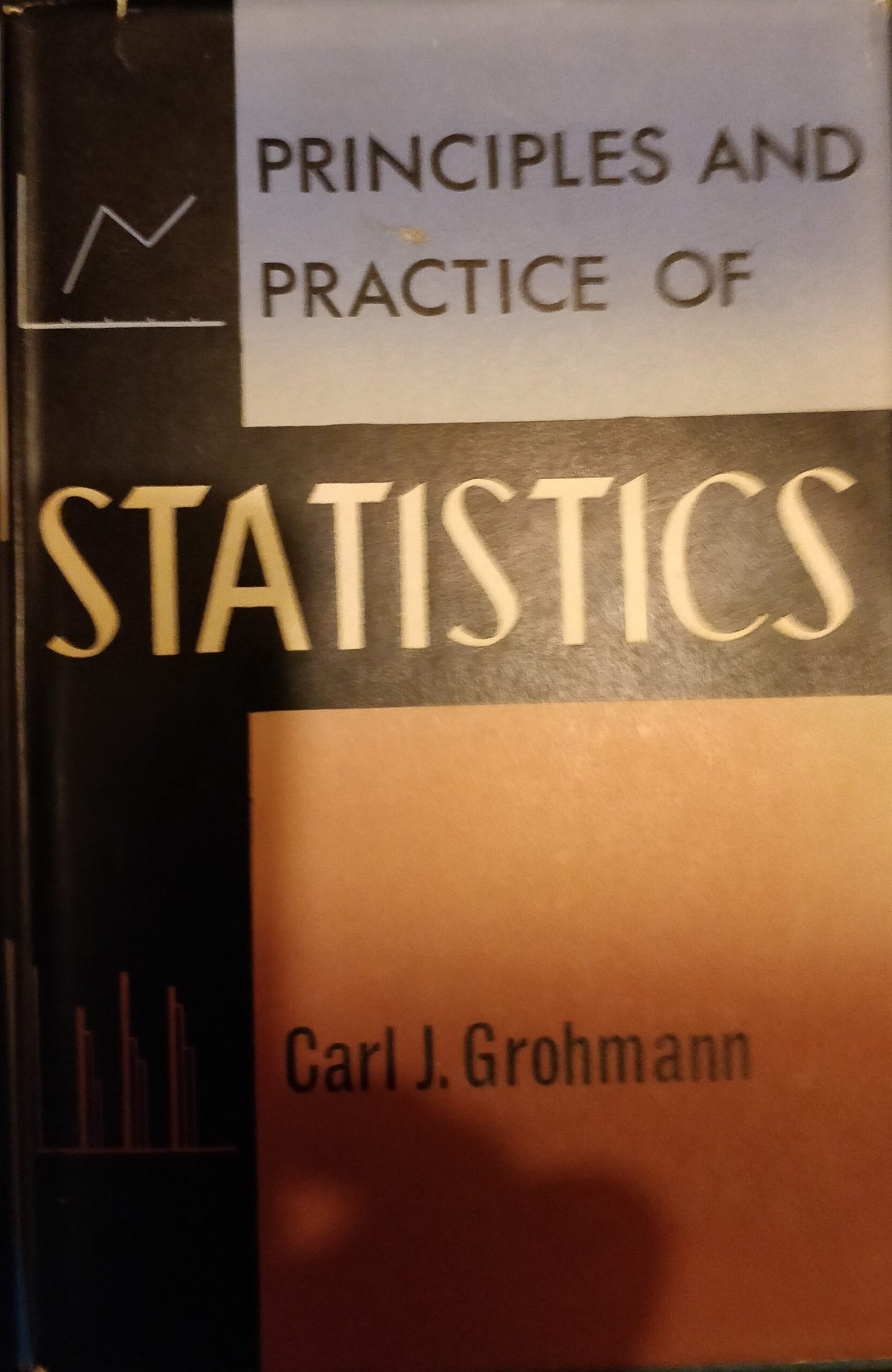 Statistics: Principles and Practice