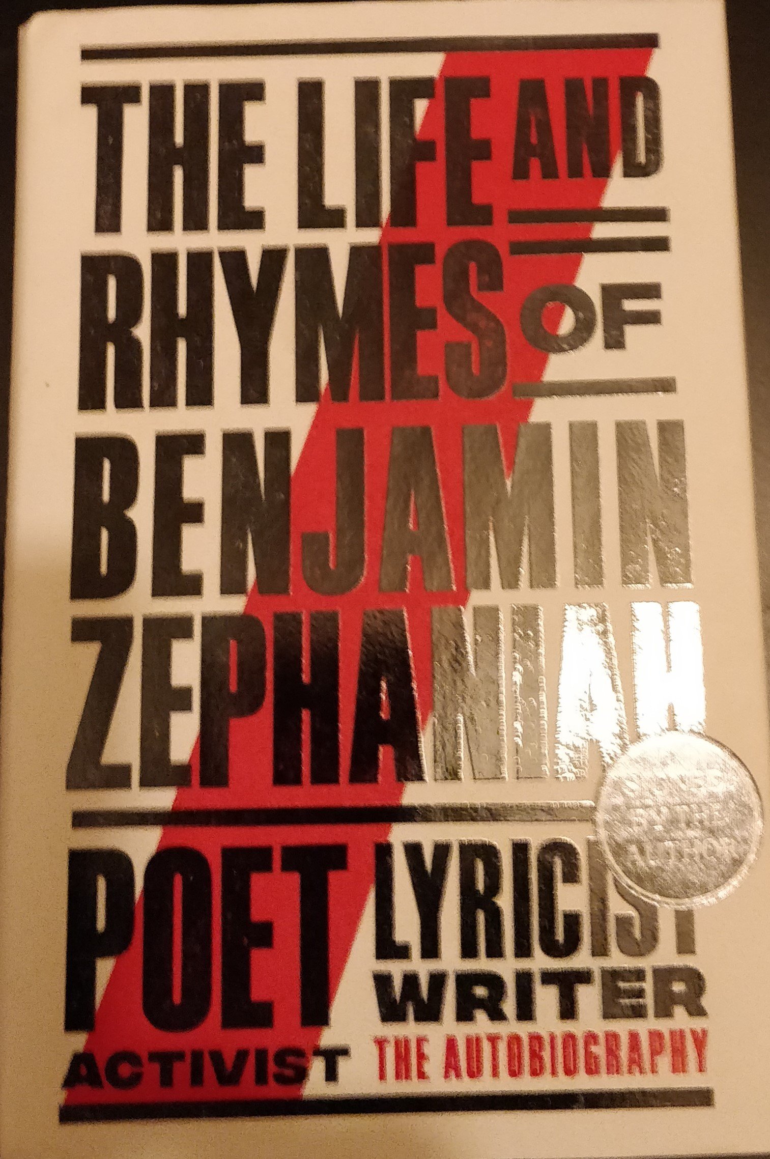 The Life and Rhymes of Benjamin Zephania: Poet, Lyricist, Writer, Activists: The Autobiography