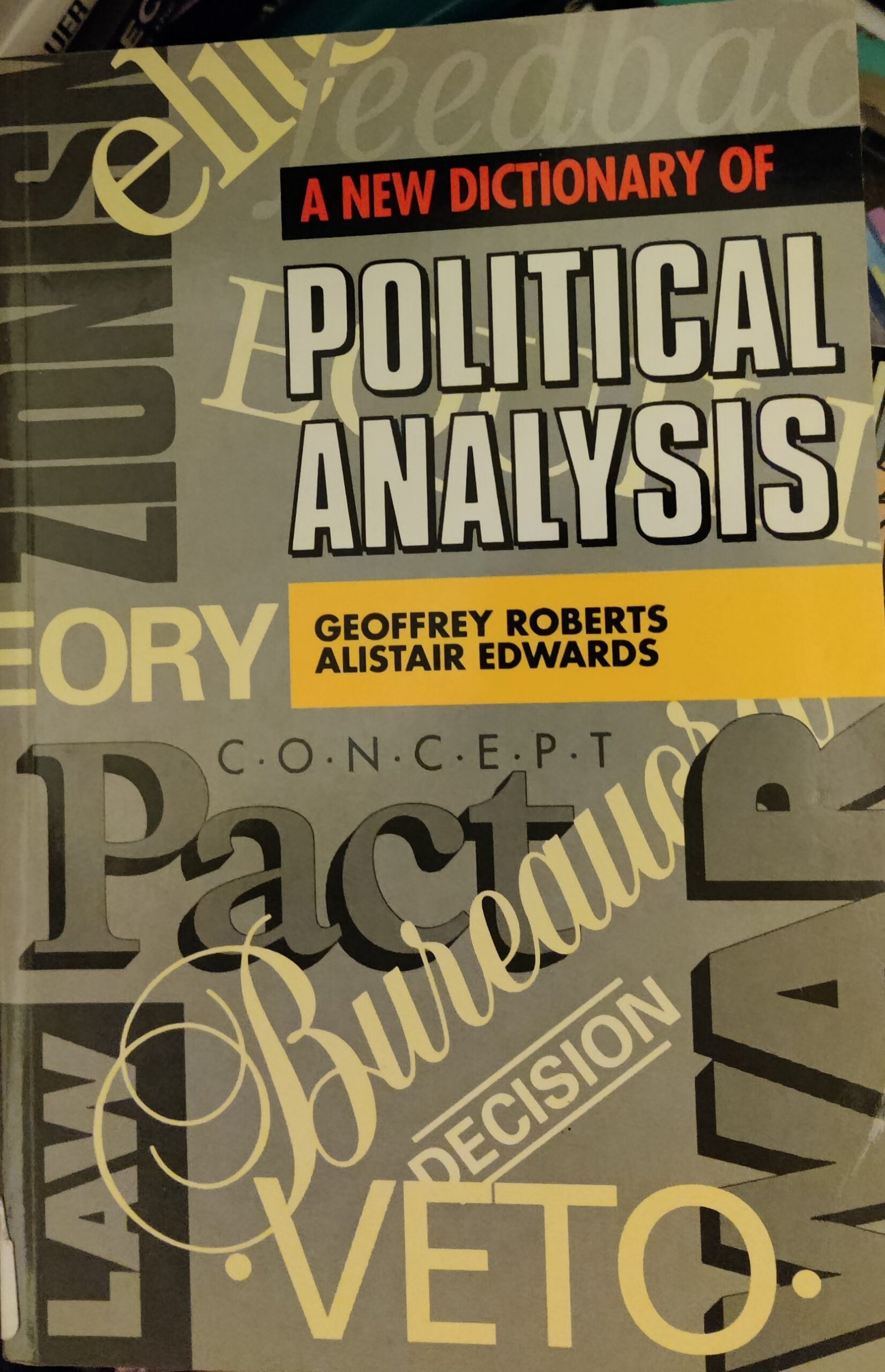 A New Dictionary of Political Analysis