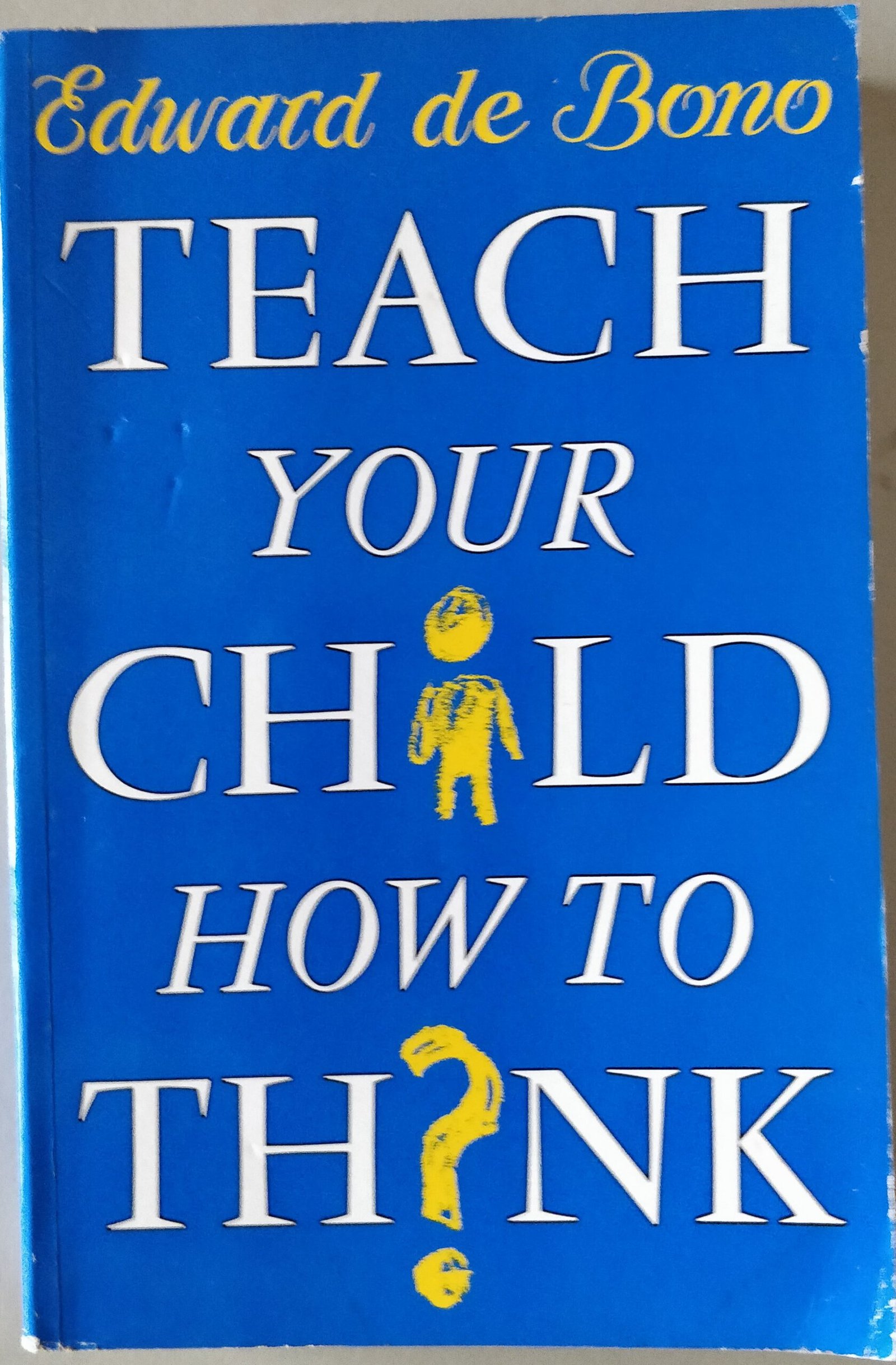 Teach Your Child How to Think