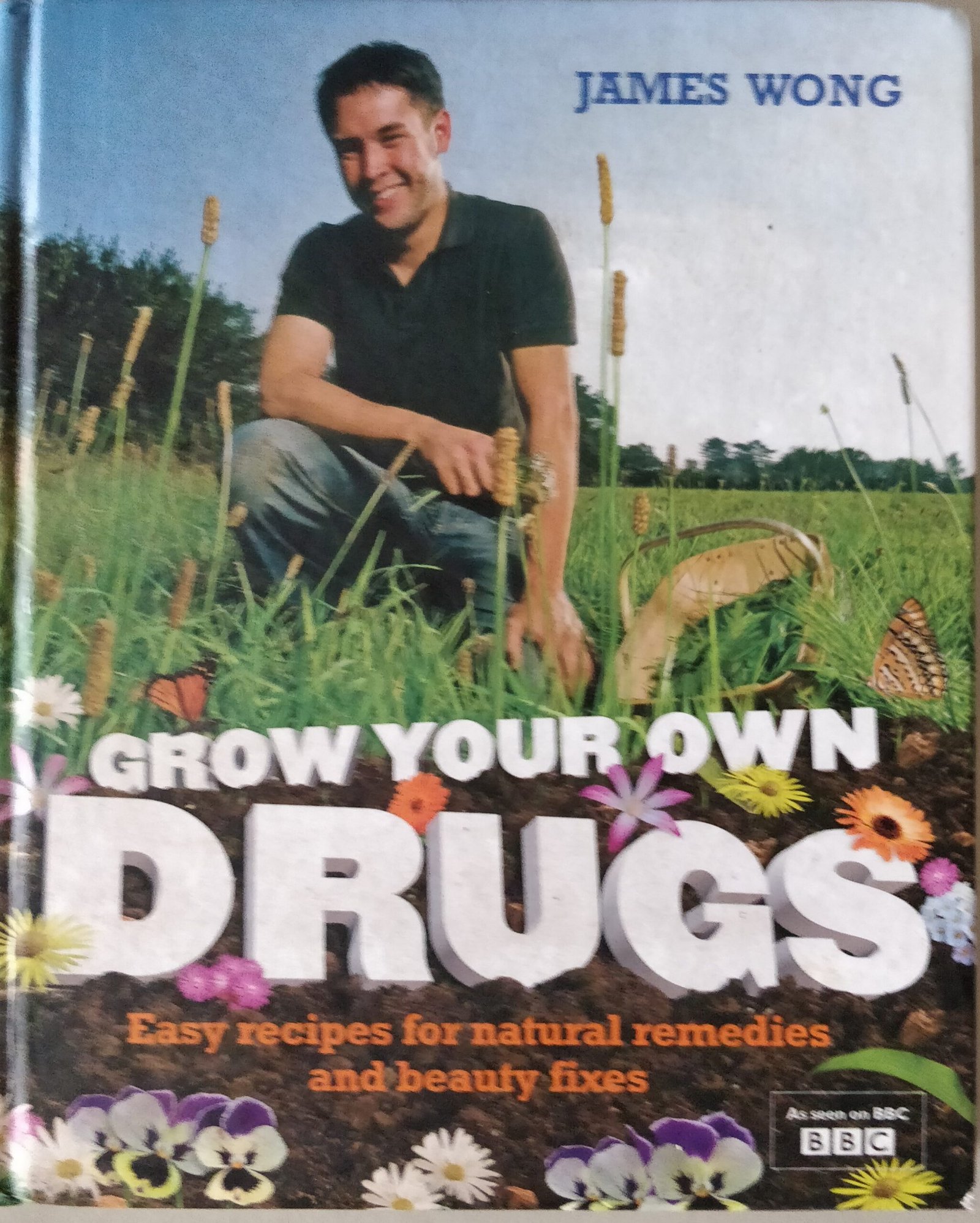 Grow Your Own Drugs: Easy Recipes for Natural Remedies and Beauty Fixes