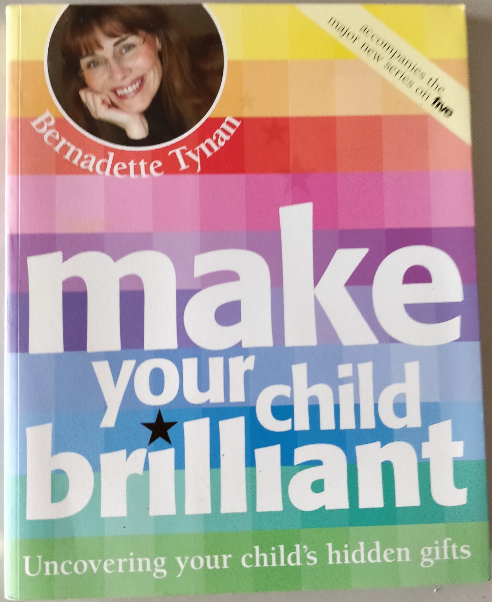 Make Your Child Brilliant: Uncovering Your Child's Hidden Gifts