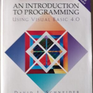 An Introduction to Programming: Using Visual Basic 4.0