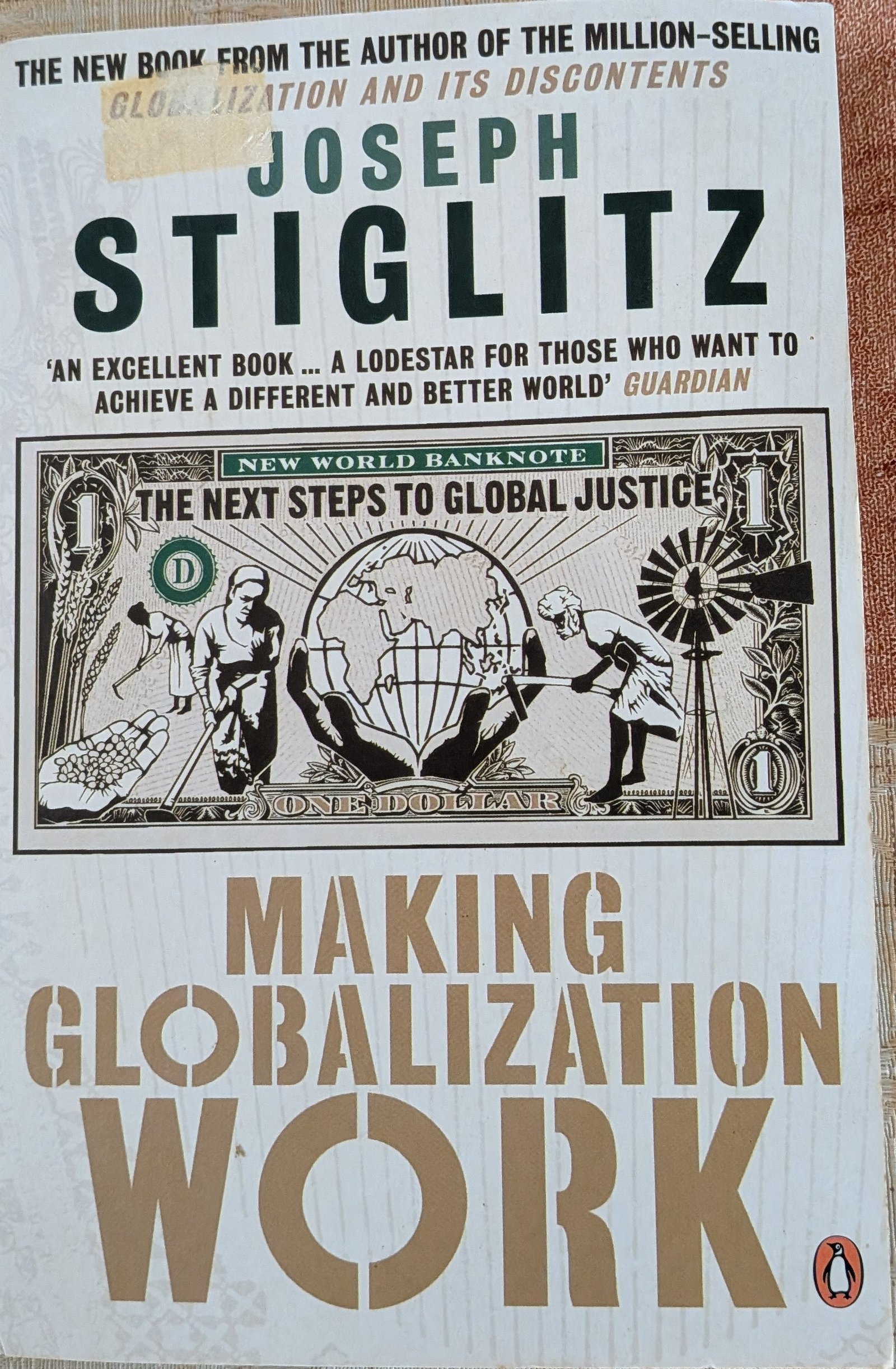 Making Globalization Work by Joseph Stiglitz