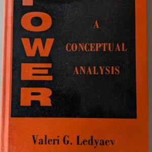 Power: A Conceptual Analysis by Valeri G. Ledyaev