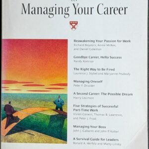 Harvard Business Review On Managing Your Career